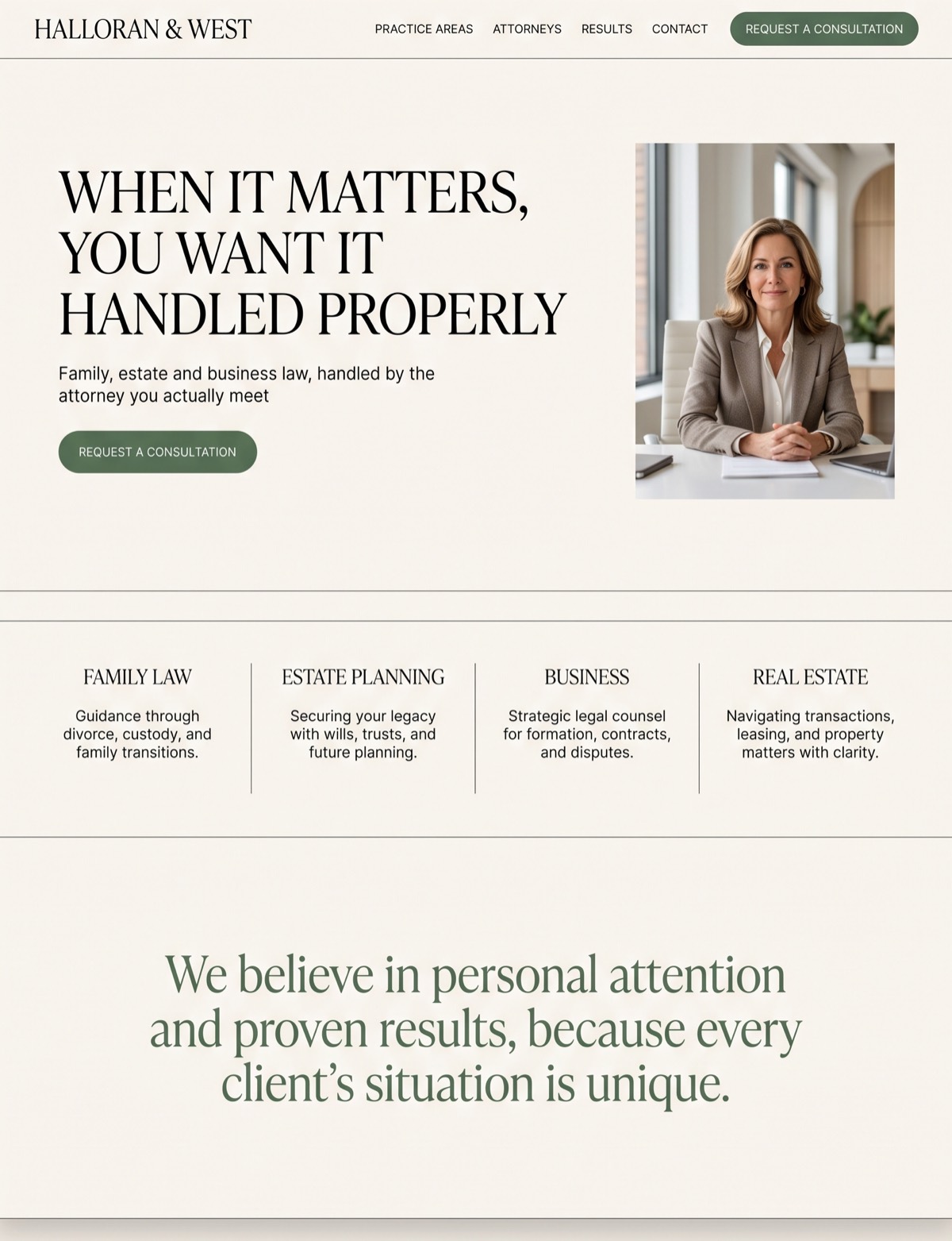 Concept home page for a law firm: a large serif headline reading When it matters, you want it handled properly, a portrait of the attorney, and four practice areas